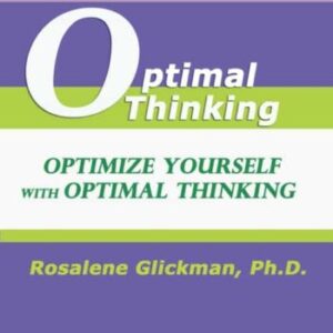 Optimize Yourself with Optimal Thinking